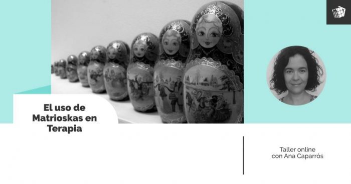 Edición especial: El uso de Matrioskas en Terapia
