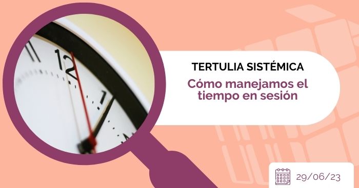 Cómo manejamos el tiempo en sesión
