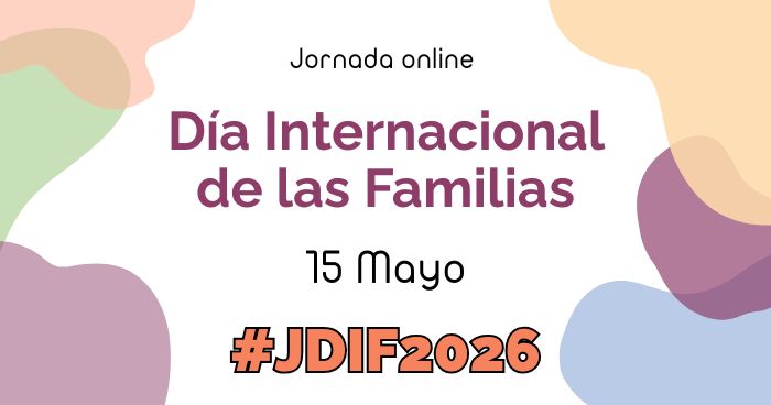 Jornada Día Internacional de las Familias 2026