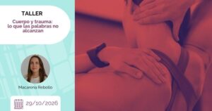 TALLER Cuerpo y trauma